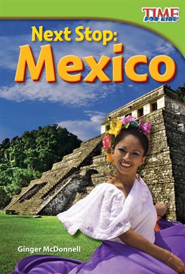 Cover image for Next Stop: Mexico