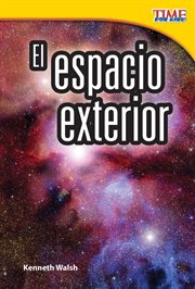 El espacio exterior. (Outer Space) (Spanish Version) cover image