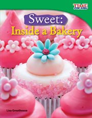 Sweet : inside a bakery cover image