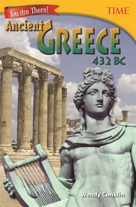 Cover image for You Are There! Ancient Greece 432 BC