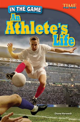 Cover image for In the Game: An Athlete's Life