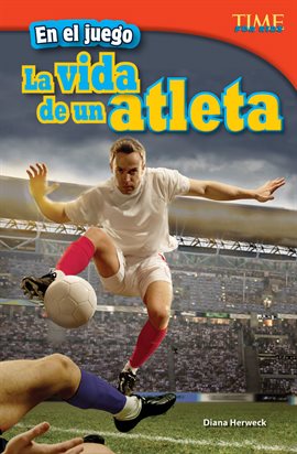 Cover image for En el Juego: La Vida de un Atleta