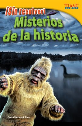 Cover image for ¡Sin Resolver! Misterios de la Historia