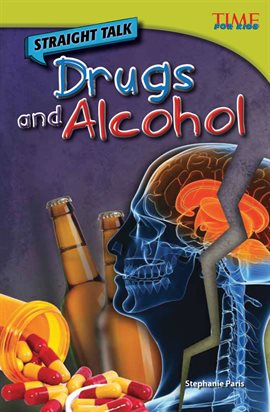 Cover image for Straight Talk: Drugs and Alcohol