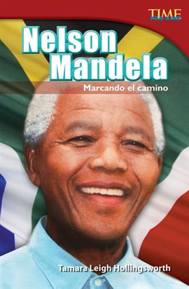 Cover image for Nelson Mandela: Marcando el Camino