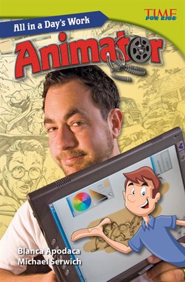 Cover image for All in a Day's Work: Animator