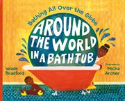 Around the world in a bathtub cover image