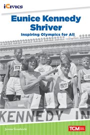 Eunice Kennedy Shriver : inspiring Olympics for all cover image