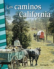 Los caminos a california (trails to california) cover image