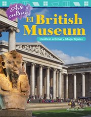 Arte y cultura: el british museum: clasificar, ordenar y dibujar figuras (art and culture: the briti cover image