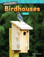 Engineering Marvels : Birdhouses: Shapes cover image