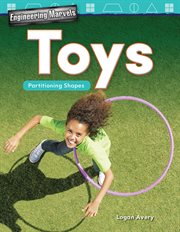 Engineering Marvels : Toys: Partitioning Shapes cover image