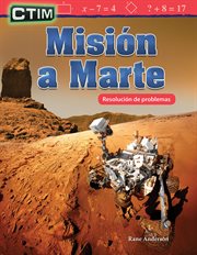 Ctim : Misión a Marte: Resolución de Problemas (STEM: Mission to Mars: Problem Solving) cover image