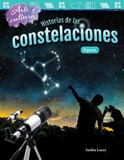 Arte y cultura: historias de las constelaciones: figuras (art and culture: the stories of constellat cover image