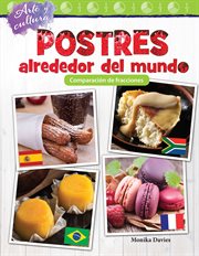 Arte y cultura: postres alrededor del mundo: comparación de fracciones (desserts around the world: c cover image