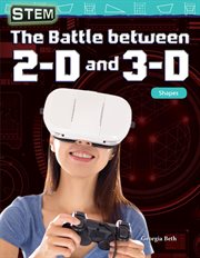 Stem : the Battle Between 2-D and 3-d: Shapes cover image