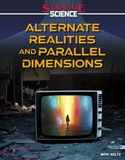 Alternative Realities and Parallel Dimensions cover image