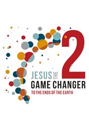 Jesus The Game Changer - Season 2 : Jesus The Game Changer cover image