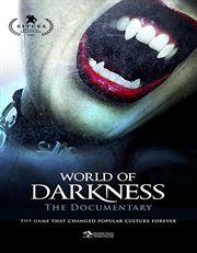 World of darkness : the documentary cover image