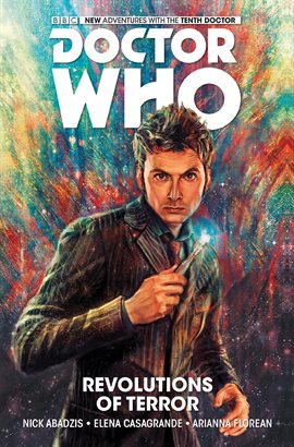 Cover image for Doctor Who: The Tenth Doctor Vol. 1: Revolutions of Terror