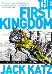 First kingdom. Volume 3, Vengeance cover image