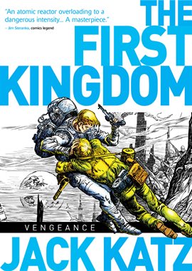 Cover image for The First Kingdom Vol. 3: Vengeance!