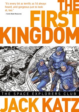 Cover image for The First Kingdom Vol. 5: The Space Explorers Club