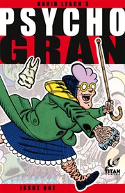 Psycho Gran. Issue 1 cover image