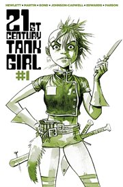 21st century Tank Girl. Issue 1 cover image