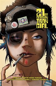 21st Century Tank Girl. Issue 1-3 cover image