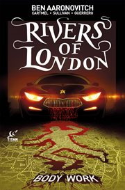 Rivers of london: body work. Issue 3 cover image