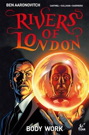 Rivers of london: body work. Issue 4 cover image