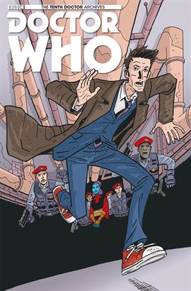 Cover image for Doctor Who: The Tenth Doctor Archives: Don't Step On The Grass