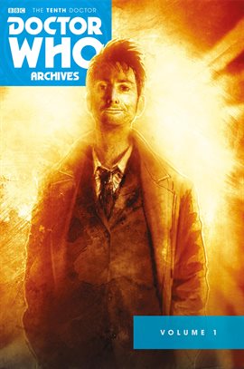 Cover image for Doctor Who: The Tenth Doctor Archives Vol. 1