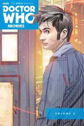 Cover image for Doctor Who: The Tenth Doctor Archives Vol. 3