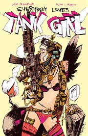 Everybody loves tank girl. Issue 1 cover image