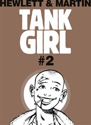 Classic Tank Girl #2. Issue 2 cover image