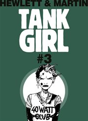 Classic Tank Girl #3. Issue 3 cover image