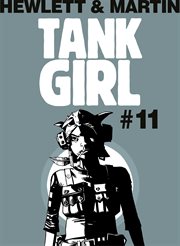 Classic Tank Girl #11. Issue 11 cover image