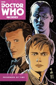 Doctor Who : Prisoners of Time Omnibus. Issue 1-12 cover image