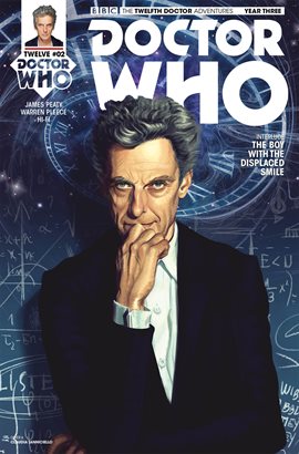 Cover image for Doctor Who: The Twelfth Doctor: The Boy with the Displaced Smile