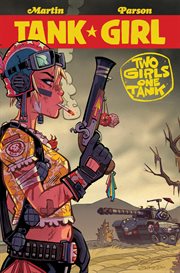 Tank Girl: Two Girls One Tank #4. Issue 4 cover image