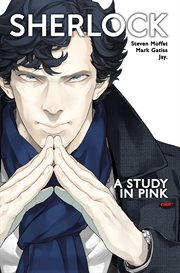 Sherlock vol. 1: a study in pink. Volume 1, issue 1-6 cover image