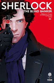 Sherlock: the blind banker. Issue 4 cover image
