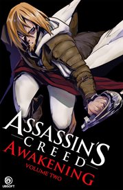 Assassin's creed: awakening, vol. 2. Volume 2 cover image