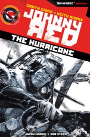 Johnny Red. Volume 1, issue 1-8, The hurricane cover image