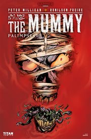 The mummy: palimpsest. Issue 5 cover image