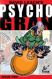 Psycho gran. Issue 2 cover image