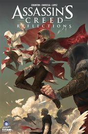 Assassin's creed: reflections. Issue 1 cover image