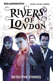 Rivers of London: detective stories. Issue 3 cover image